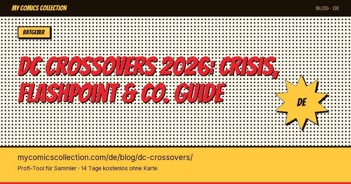 DC Comics Crossovers: die unverzichtbaren Events zum Sammeln — Artikel-Illustration