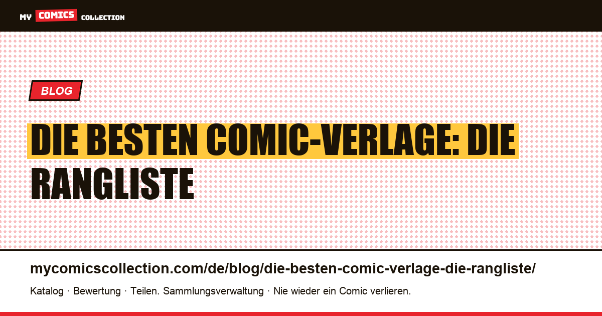 Die besten Comic-Verlage: die Rangliste — Artikelillustration