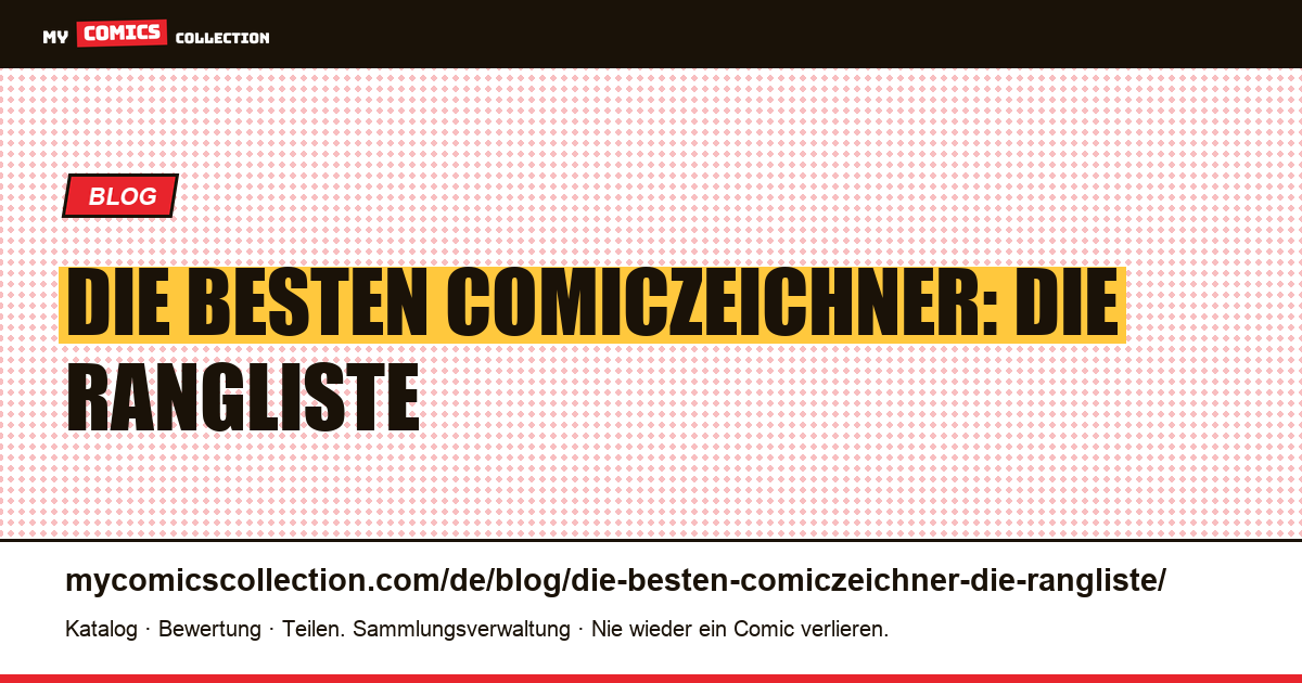 Die besten Comiczeichner: die Rangliste — Artikelillustration
