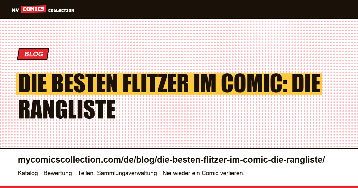 Die besten Flitzer im Comic: die Rangliste — Artikelillustration