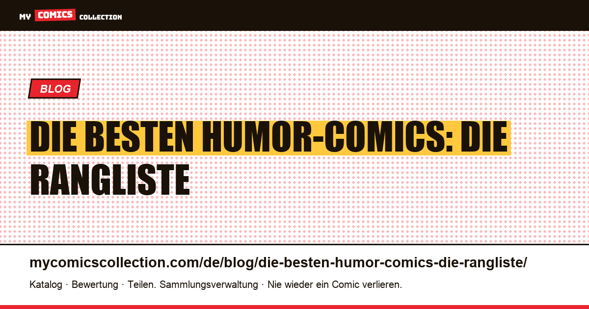 Die besten Humor-Comics: die Rangliste — Artikelillustration