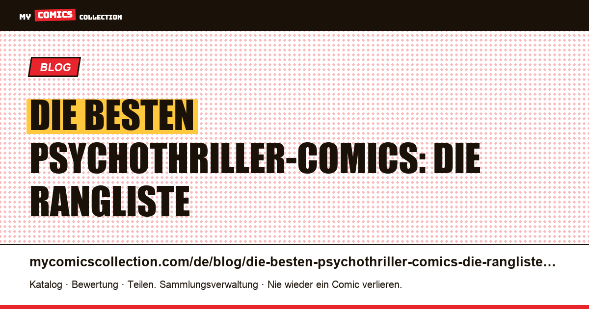 Die besten Psychothriller-Comics: die Rangliste — Artikelillustration