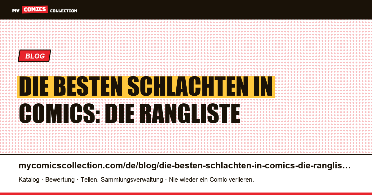 Die besten Schlachten in Comics: die Rangliste — Artikelillustration