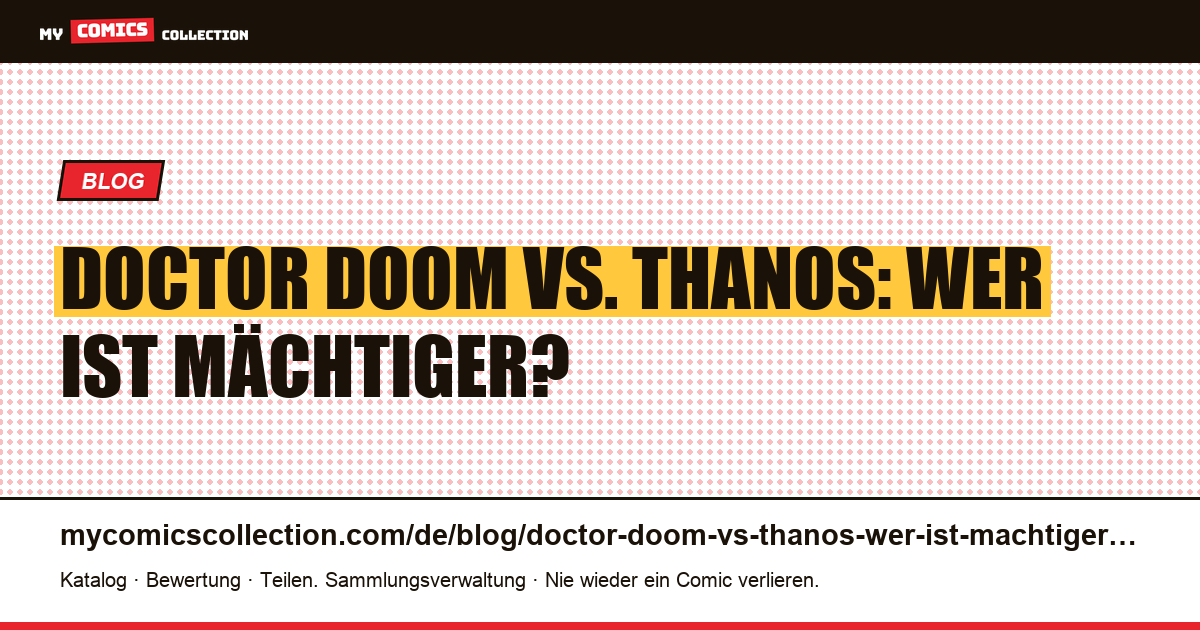 Doctor Doom vs. Thanos: Wer ist mächtiger? — Artikelillustration