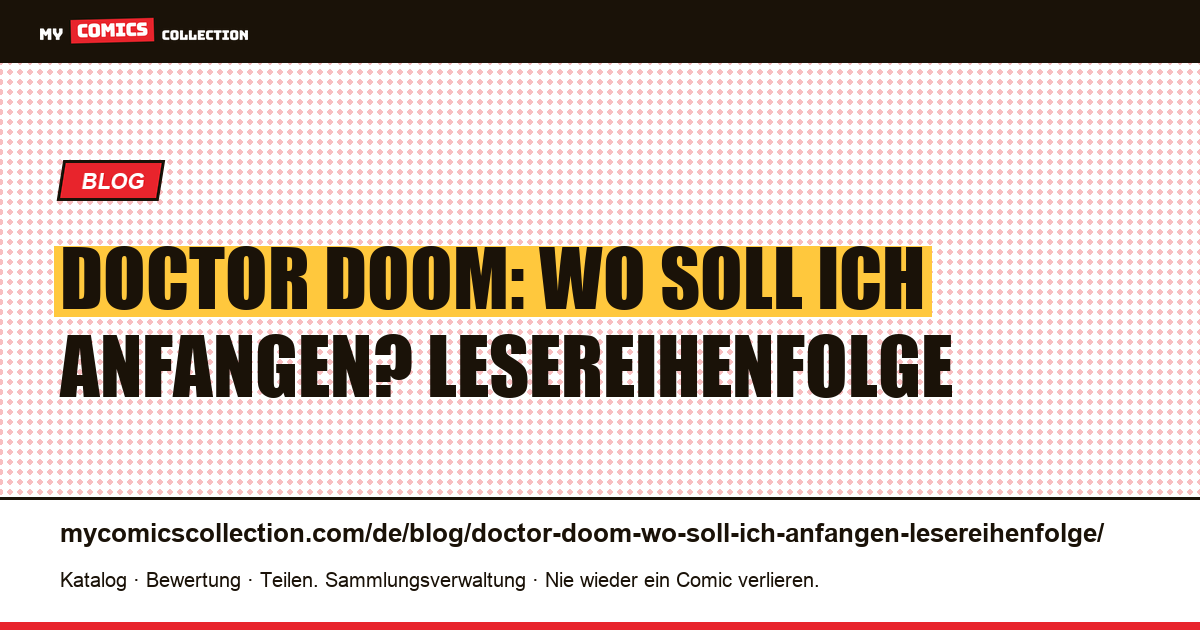 Doctor Doom: Wo soll ich anfangen? Lesereihenfolge — Artikelillustration