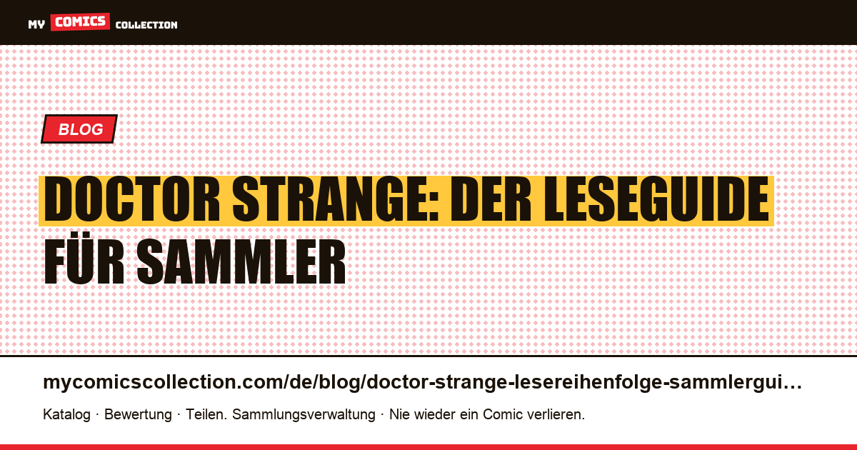 Doctor Strange in Comics: Lese- und Sammlerguide, Artikelillustration