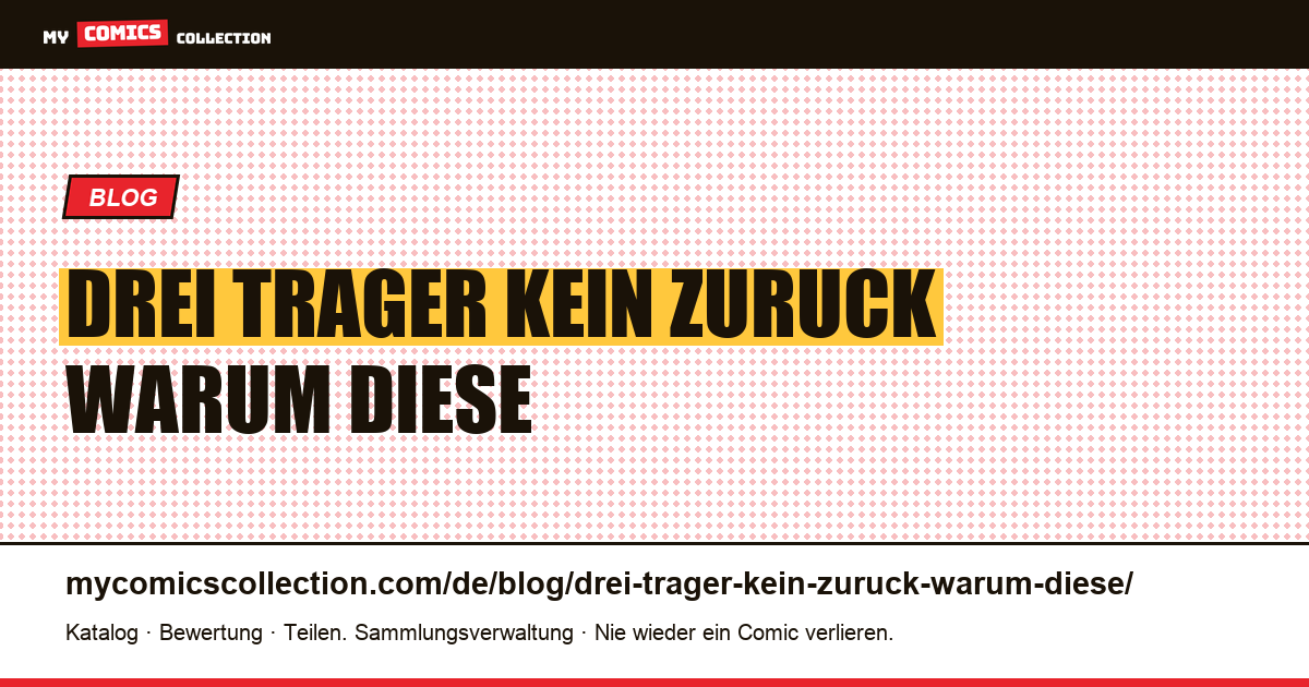 Drei Träger, kein Zurück: Warum diese Übertragung hielt — Artikelillustration