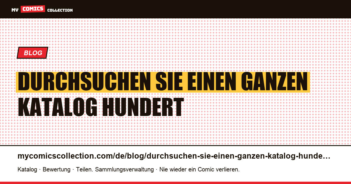 Durchsuchen Sie einen ganzen Katalog für hundert Dollar — Artikelillustration