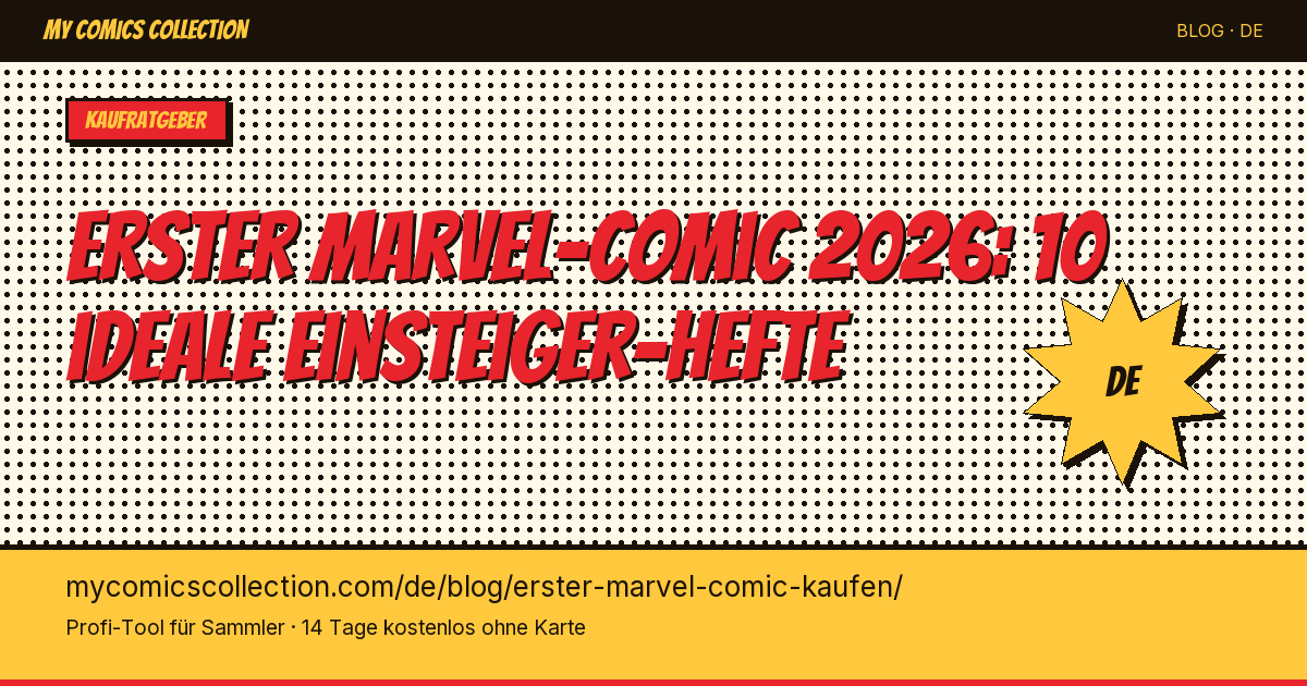 Welchen ersten Marvel-Comic kaufen als Einsteiger? — Artikel-Illustration