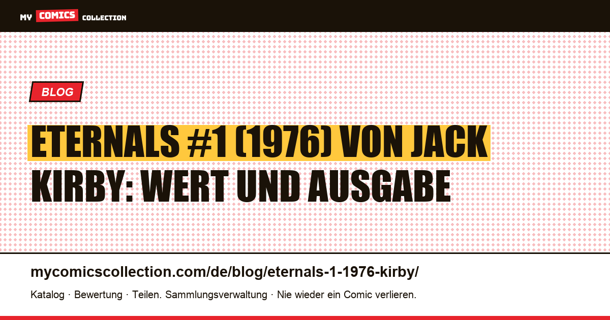 Eternals #1 (1976): Kirbys Schlüsselausgabe, Artikelillustration