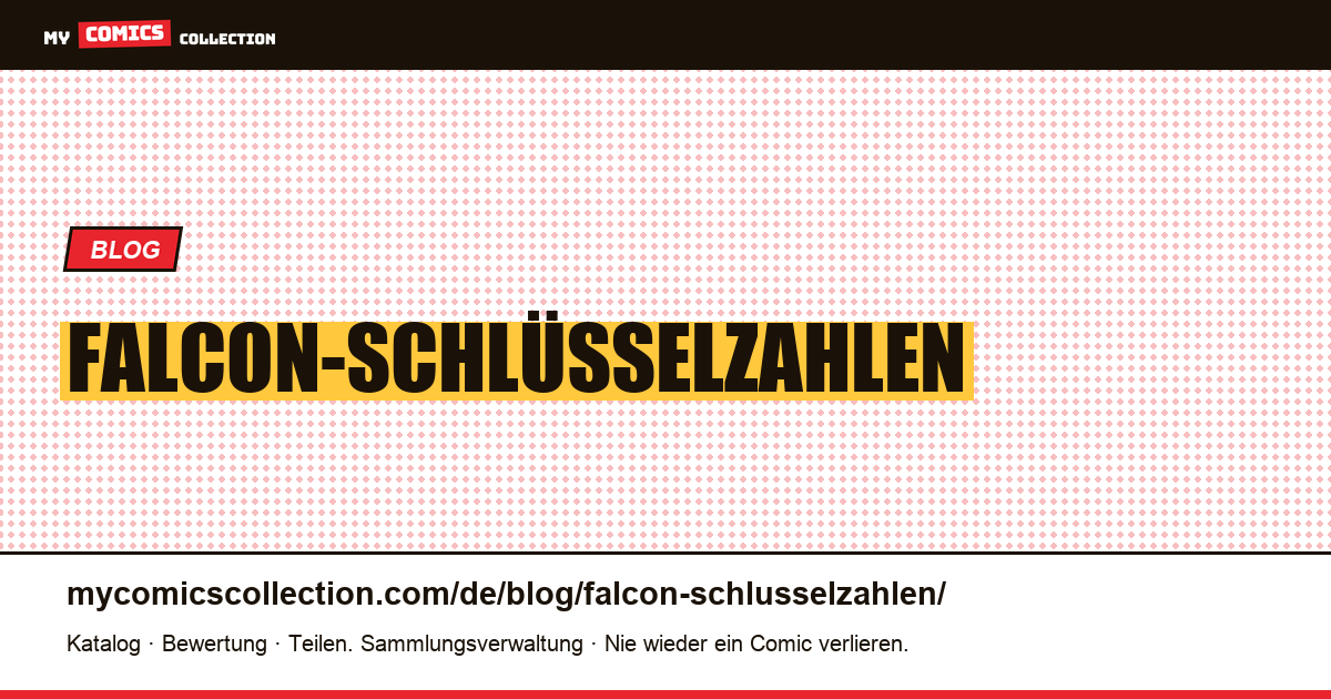 Falcon-Schlüsselzahlen — Artikelillustration