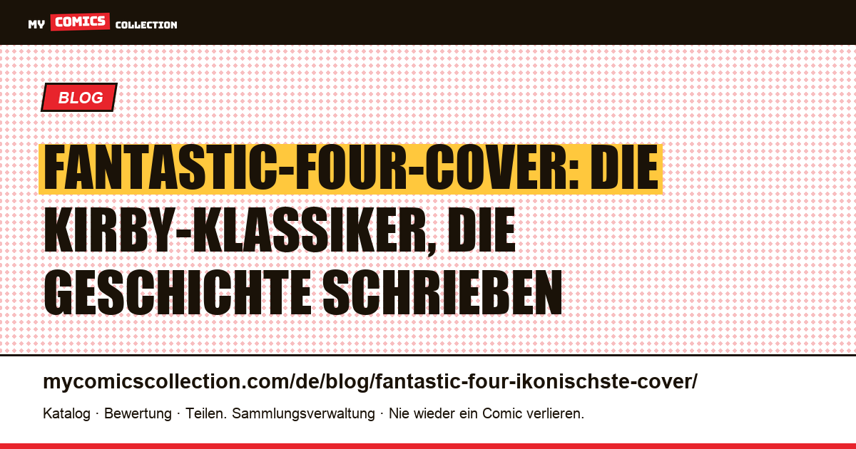 Die ikonischsten Cover der Fantastic Four, Artikelillustration
