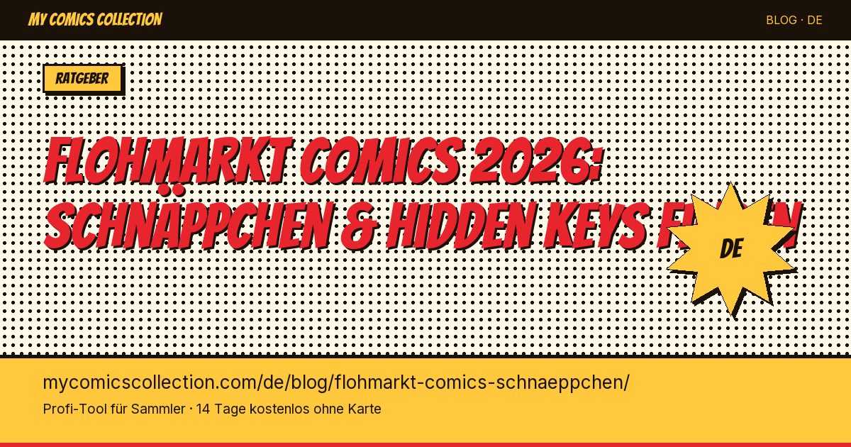 Comics auf dem Flohmarkt: Schnäppchen vor Ort erkennen — Artikel-Illustration