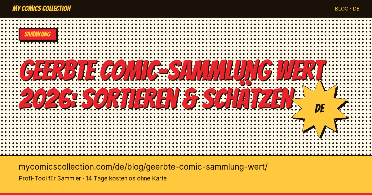 Geerbte Comic-Sammlung: so ermittelst du den Wert — Artikel-Illustration