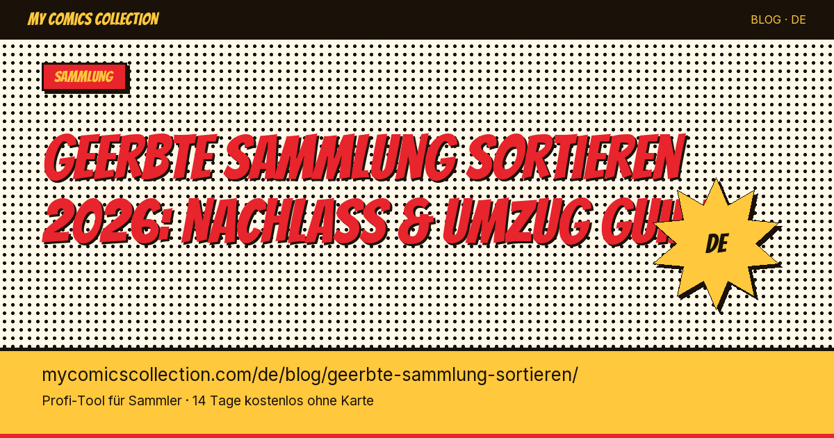 Geerbte Comic-Sammlung sortieren: Nachlass und Umzug — Artikel-Illustration