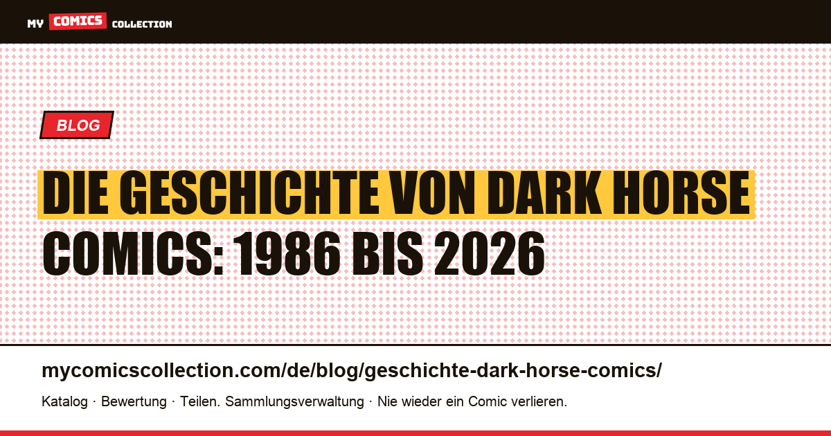 Die Geschichte von Dark Horse Comics: von 1986 bis heute, Artikelillustration