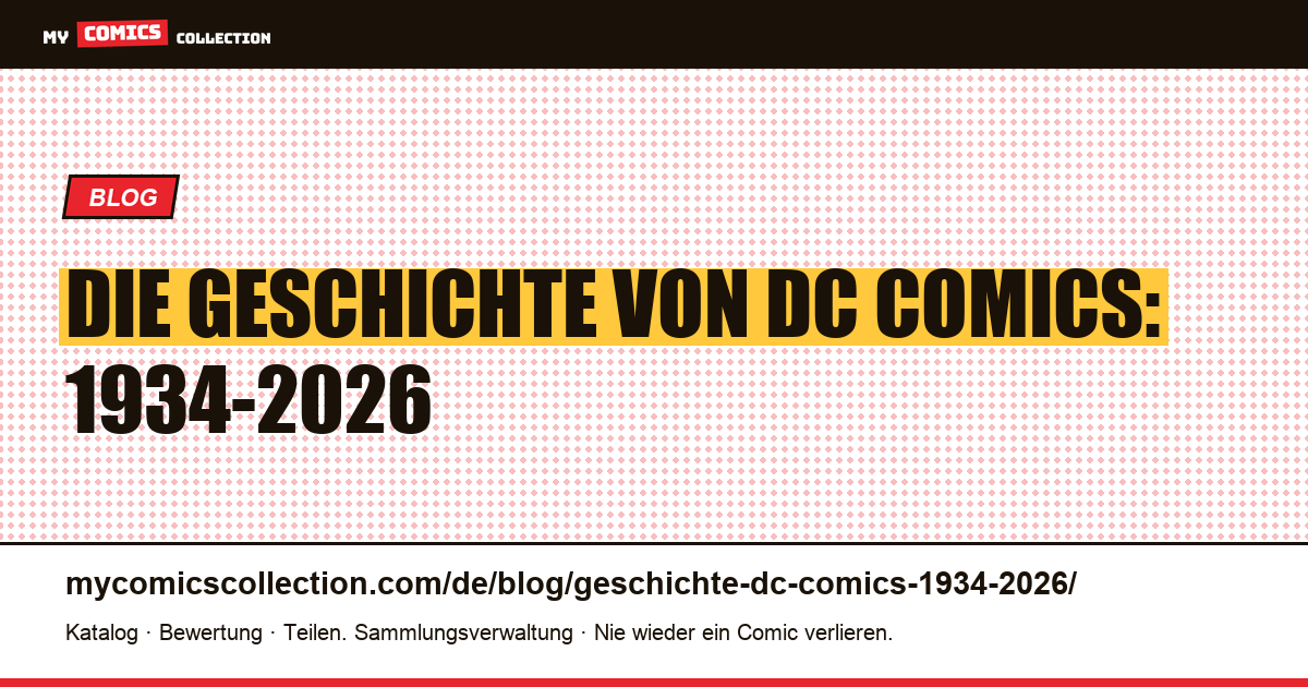 Die Geschichte von DC Comics: 1934-2026, Artikelillustration