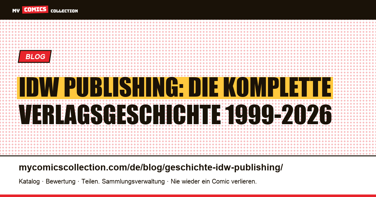 Die Geschichte von IDW Publishing: Gruendung, Lizenzen und Krise 1999-2026, Artikelillustration