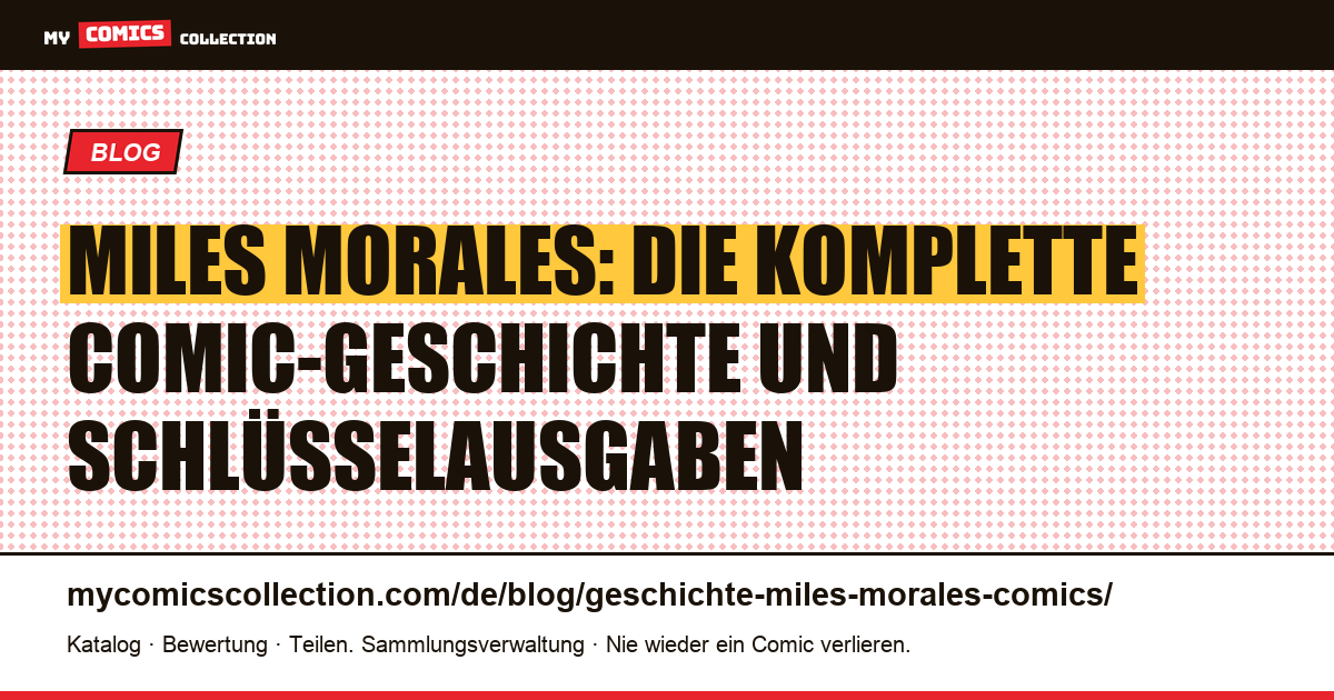 Die Geschichte von Miles Morales in Comics: Entstehung, Biografie und Schlüsselausgaben, Artikelillustration
