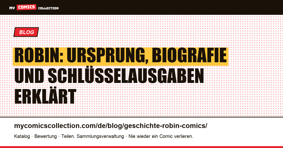 Die Geschichte von Robin in den Comics, Artikelillustration