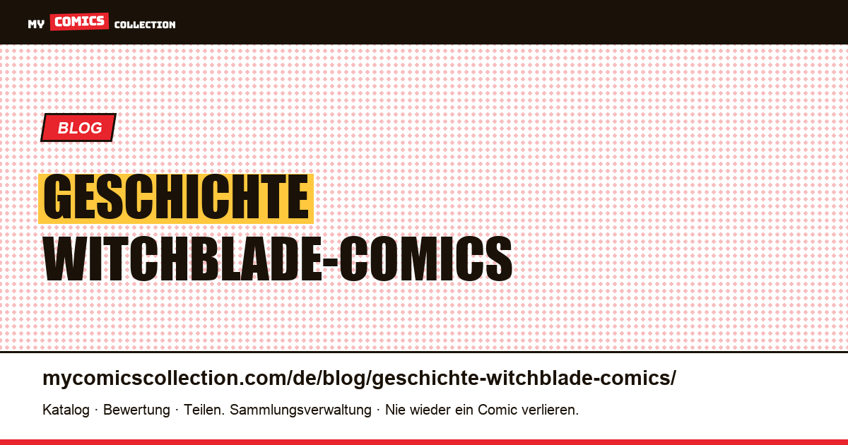 Geschichte Witchblade-Comics — Artikelillustration