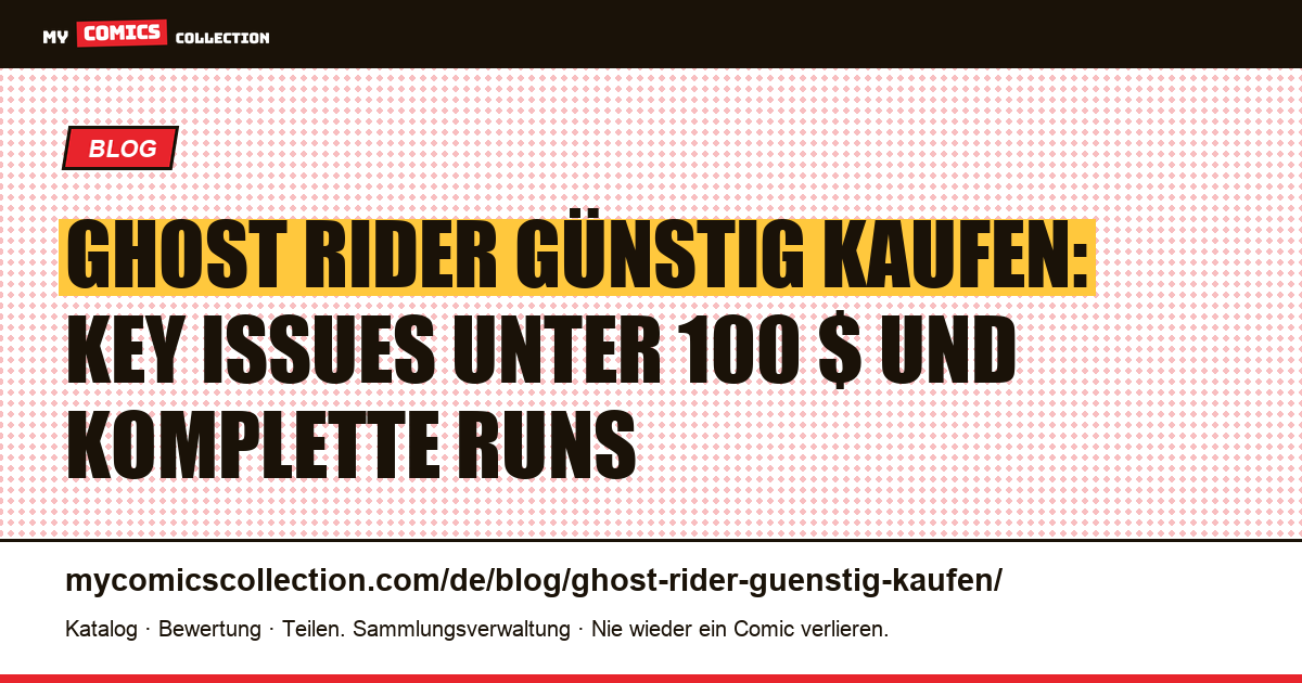 Ghost Rider günstig kaufen: Der komplette Leitfaden 2026, Artikelillustration