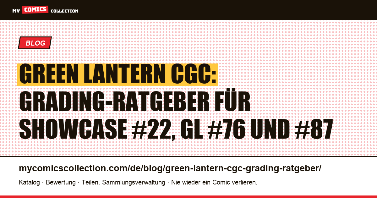 Green Lantern CGC: Bewertungsratgeber für Schlüsselausgaben des Silver und Bronze Age, Artikelillustration