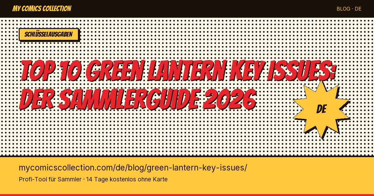 Top 10 Green Lantern Key Issues zum Besitzen — Artikel-Illustration
