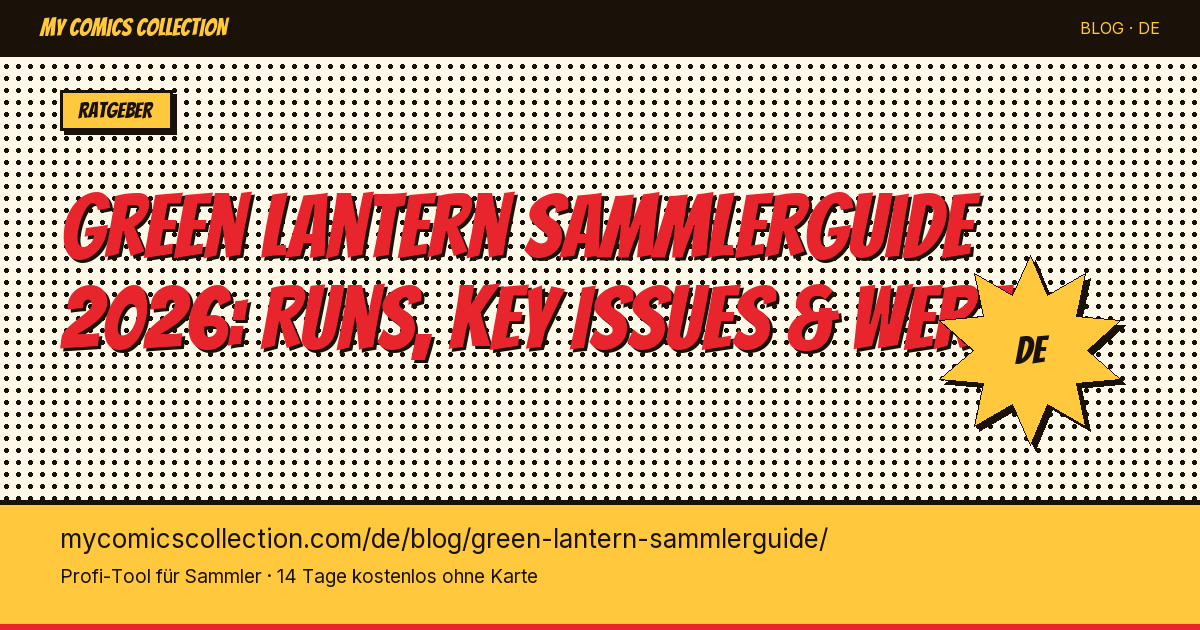 Green Lantern Sammlerguide: Deine Sammlung richtig aufbauen — Artikel-Illustration