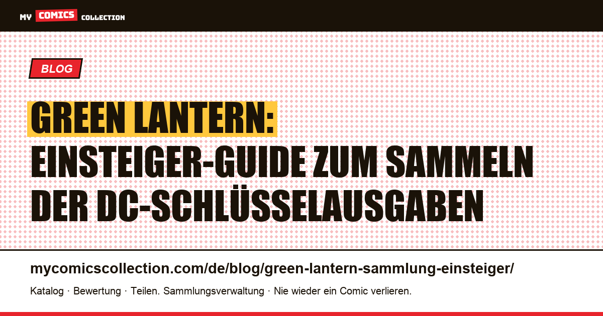 Green-Lantern-Sammlung für Einsteiger: die erschwinglichen Schlüsselausgaben und die Grails, die man kennen sollte, Artikelillustration