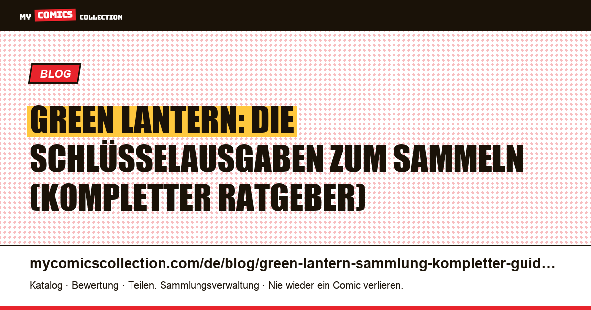 Green Lantern: der komplette Ratgeber zum Sammeln der Comics, Artikelillustration