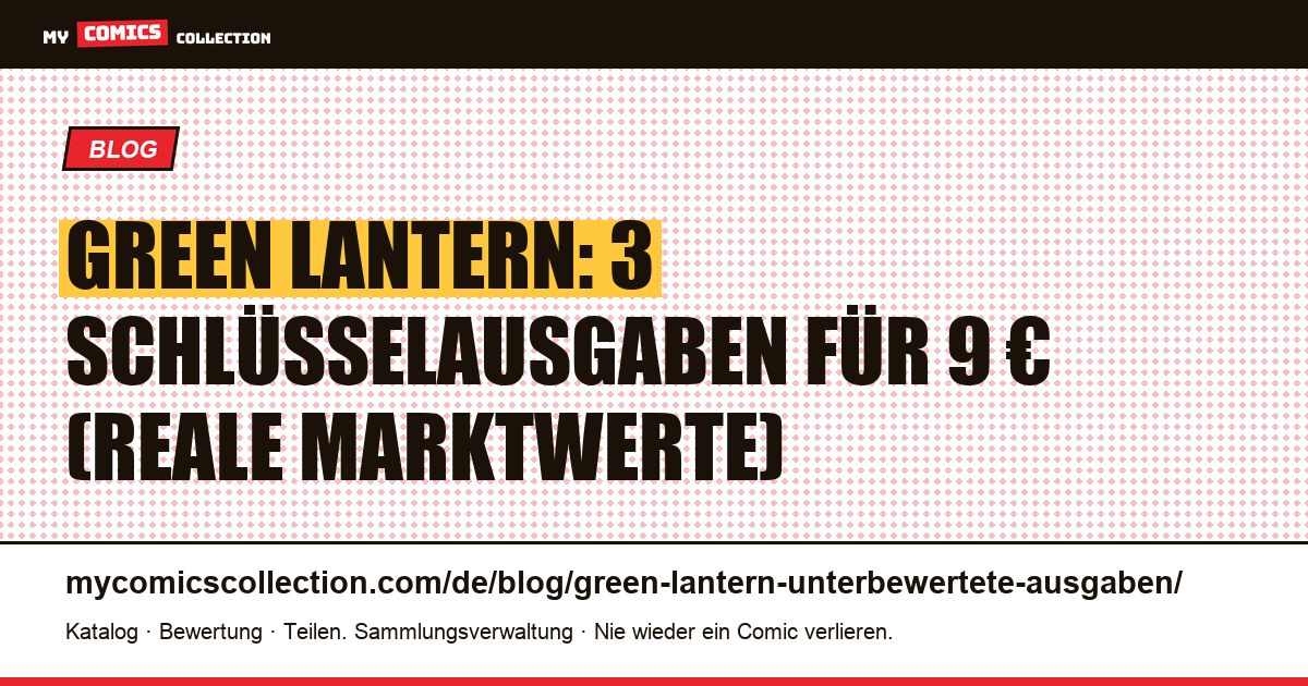 Green Lantern: die unterbewerteten Ausgaben, die man kennen sollte, Artikelillustration