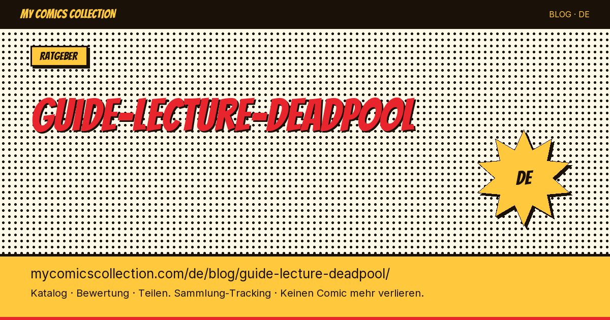 Deadpool Leseleitfaden — Artikelillustration