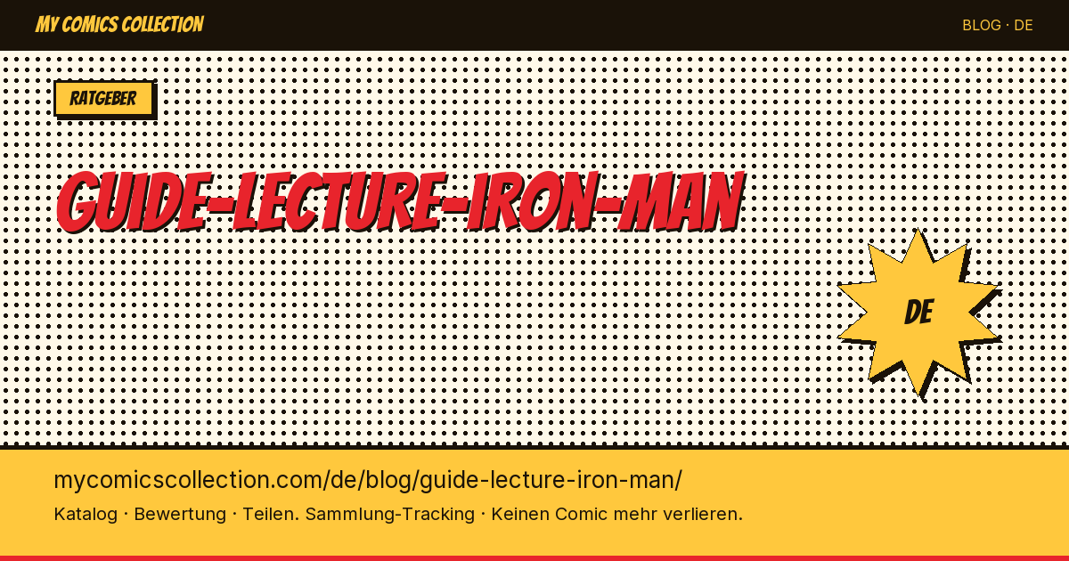 Leitfaden zum Lesen von Iron Man — Artikelillustration