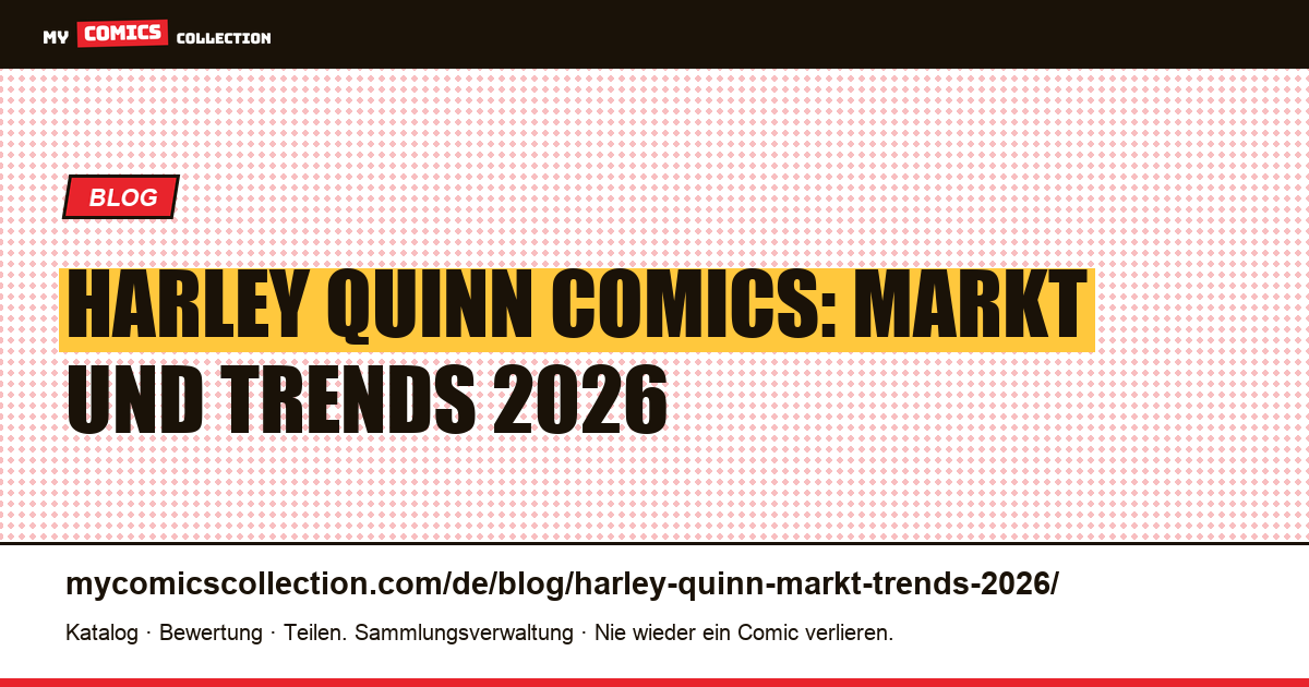 Harley Quinn: Markt und Trends 2026, Artikelillustration