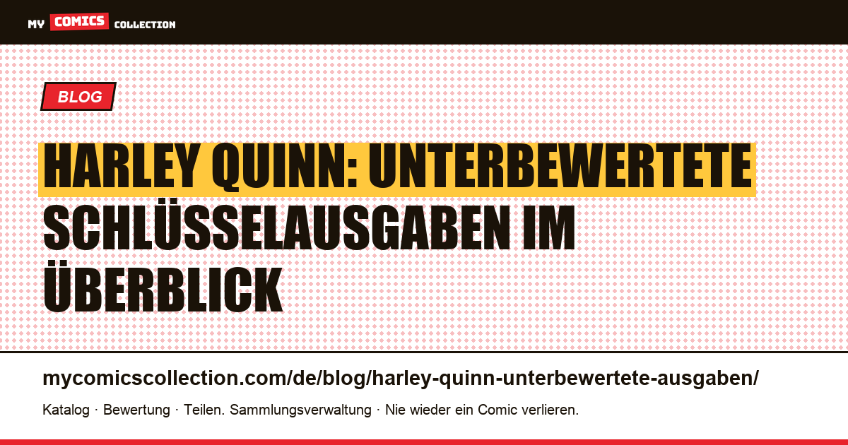 Harley Quinn: die unterbewerteten Ausgaben, die Sie kennen sollten, Artikelillustration