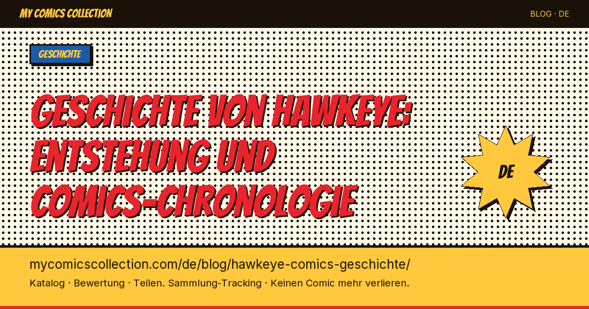 Geschichte von Hawkeye: Entstehung und vollständige Comics-Liste — Artikel-Illustration