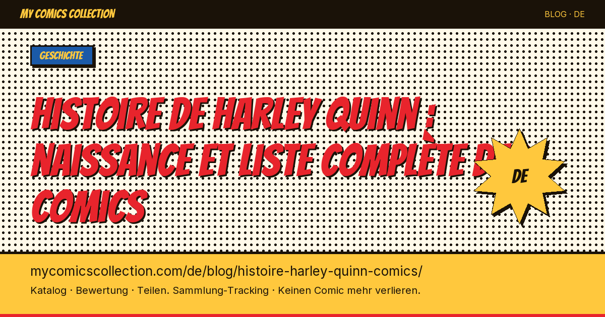 Die Geschichte von Harley Quinn: Entstehung und vollständige Comic-Liste — Artikelillustration