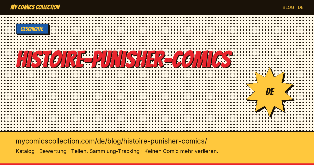 Die Geschichte des Punisher-Comics — Artikelillustration