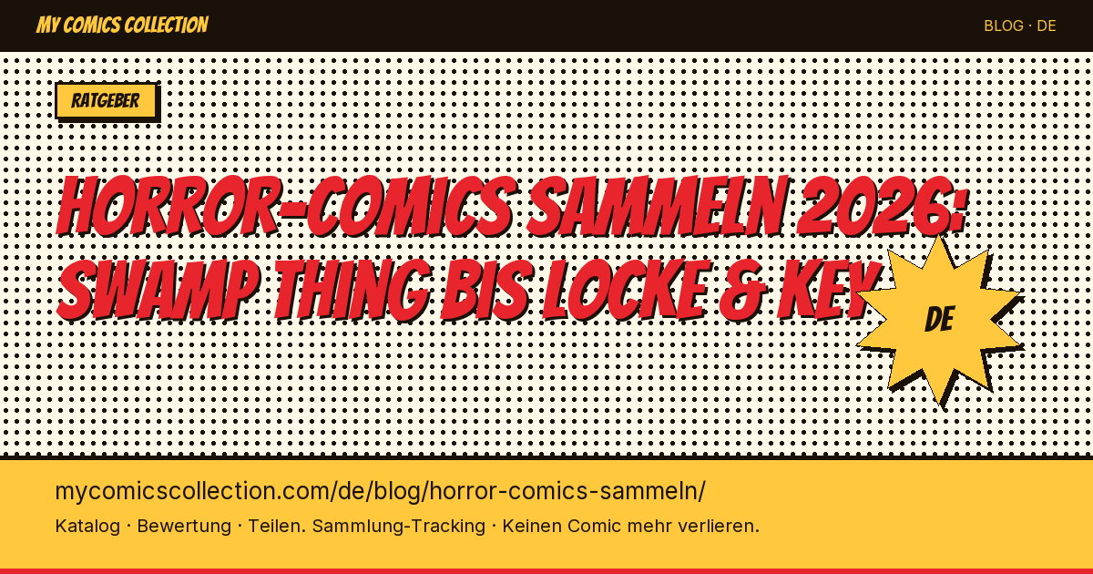Horror-Comics sammeln: Serien und Key Issues — Artikel-Illustration