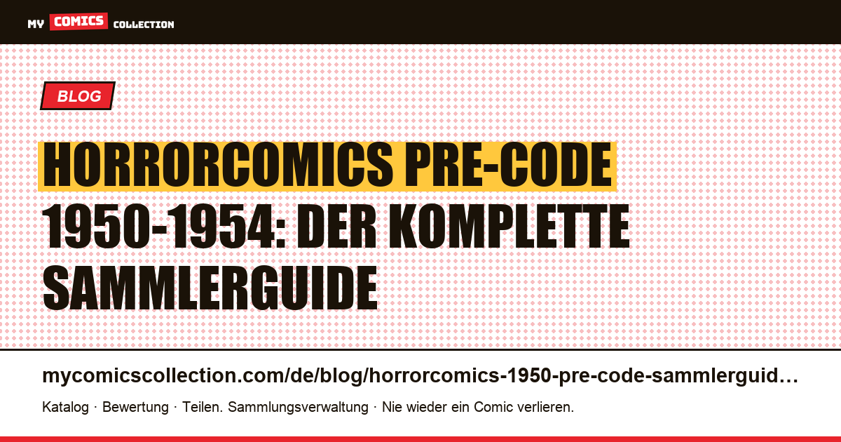 Horrorcomics 1950-1954 Pre-Code: der Sammlerguide, Artikelillustration