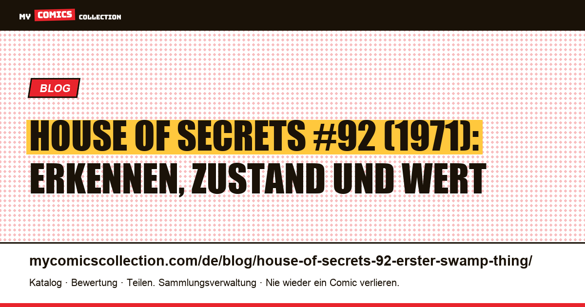 House of Secrets #92: der erste Swamp Thing, Artikelillustration
