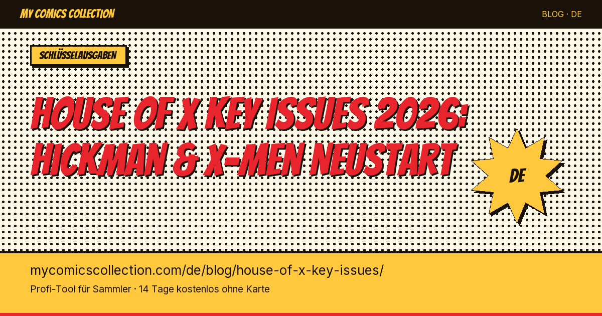 House of X / Powers of X Key Issues: die 12 unverzichtbaren Hefte — Artikel-Illustration