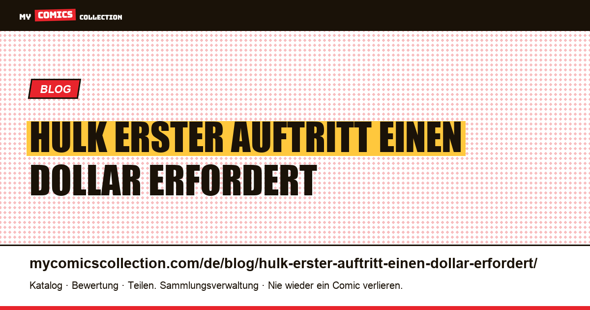She-Hulk: Ein erster Auftritt, der einen Dollar erfordert — Artikelillustration