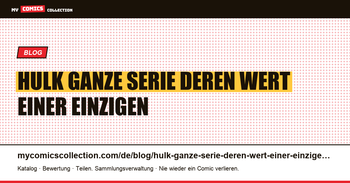 She-Hulk: eine ganze Serie, deren Wert in einer einzigen Ausgabe enthalten ist — Artikelillustration