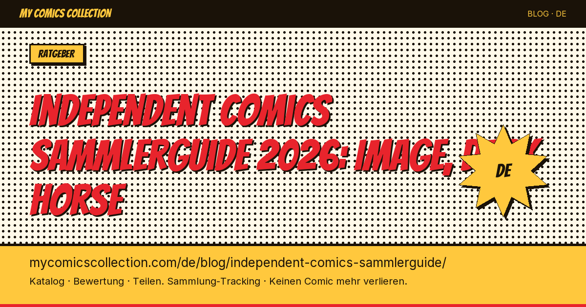 Independent Comics Sammlerguide: Image, Dark Horse & mehr — Artikel-Illustration