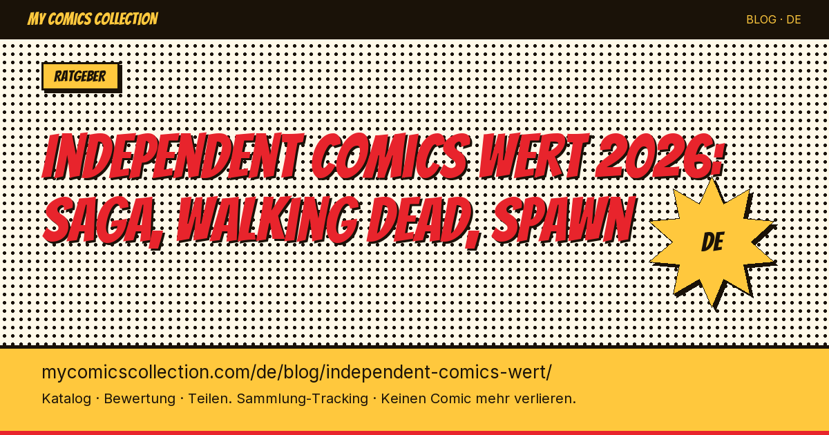 Independent Comics mit Wert: welche sammeln? — Artikel-Illustration