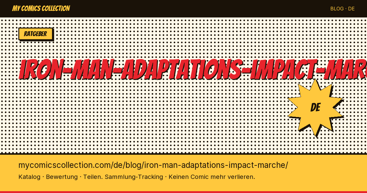 Iron Man: Verfilmungen und ihr Einfluss auf den Markt — Artikelillustration
