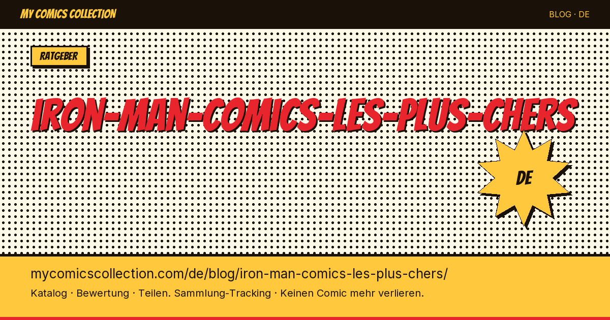 Die teuersten Iron-Man-Comics — Artikelillustration