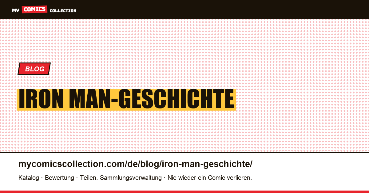 Iron Man-Geschichte — Artikelillustration